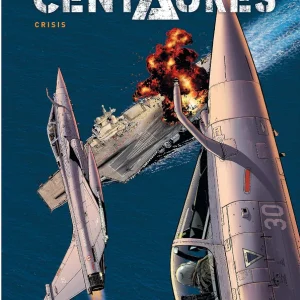 Centaures - Crisis par Eric Loutte et Emmanuel Herzet